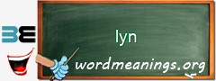 WordMeaning blackboard for lyn